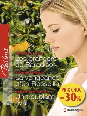 cover image of Les orangers de Paradiso--La vengeance d'un Rossellini--Un troublant rival